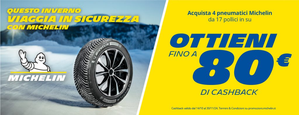 OTTIENI FINO A 80 € DI CASHBACK CON MICHELIN !!!!!!!!